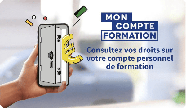 Visuel Mon Compte Formation indiquant : « Consultez vos droits sur votre compte personnel de formation ». Main tenant un téléphone avec une application de compte formation et un euro symbolique.
