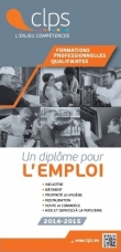 Couverture d’un catalogue CLPS présentant plusieurs photos de stagiaires et la mention « Un diplôme pour l’emploi ».